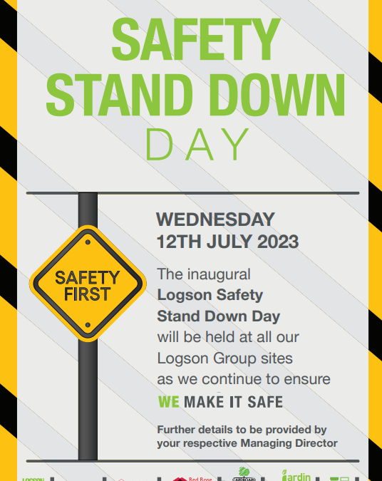 First Safety Stand Down Day announced across Logson Group